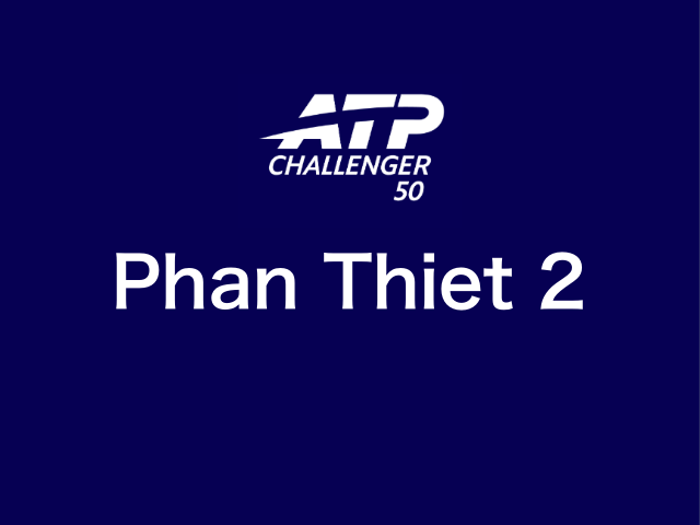 「ファンティエット2」ATPチャレンジャー50